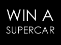 Win a Supercar